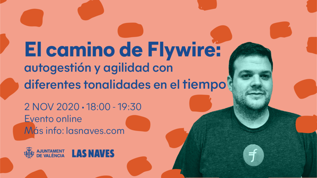Cartel de la charla El Camino de Flywire con lafoto del ponente Felipe Talavera