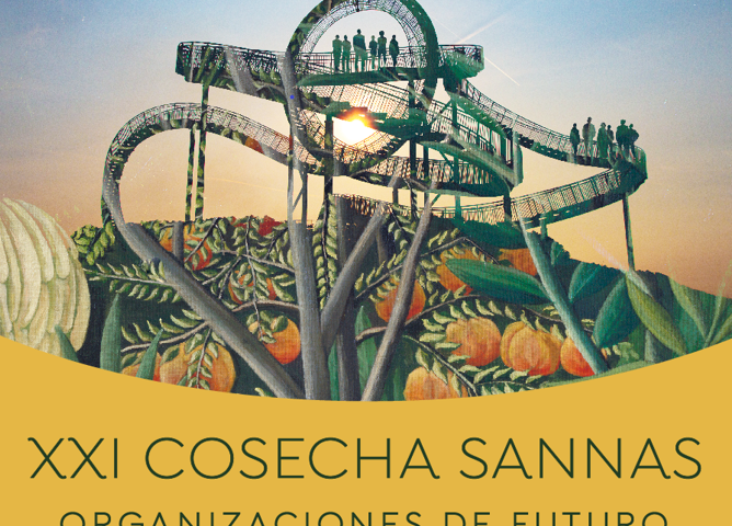 Cartel de la XXI Cosecha Sannas de Organizaciones de Futuro
