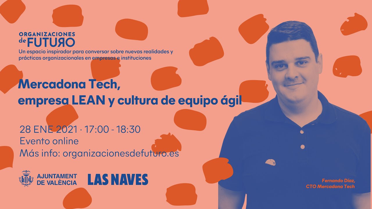 Cartel del evento Mercadona Tech en Organizaciones de Futuro